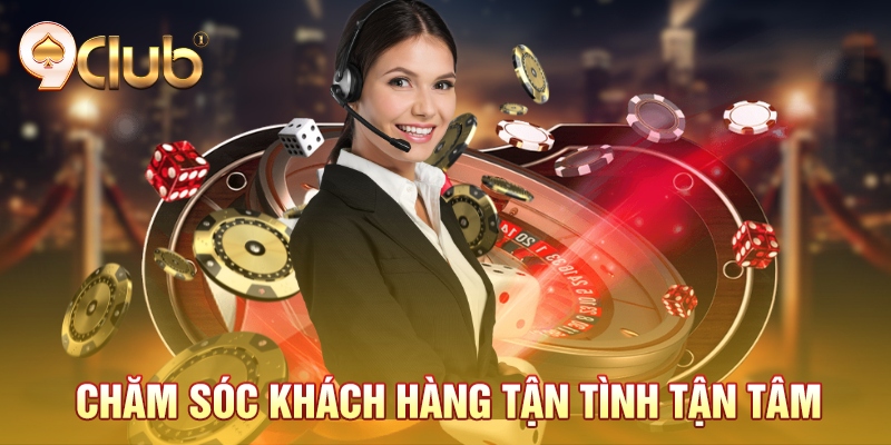 cham soc khach hang tan tinh tan tam